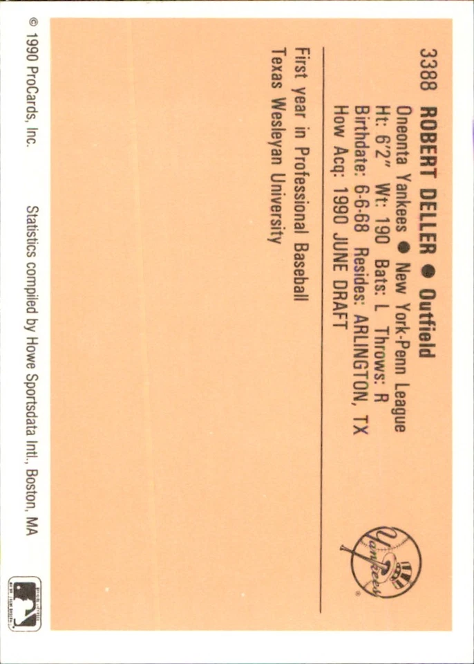 Bob Deller 1990 ProCards #3388 RC Oneonta Yankees *AutographDen* - Image 2 of 2