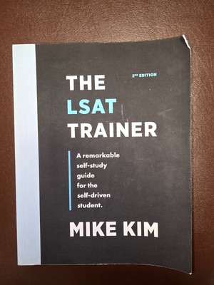 The LSAT Trainer: A Remarkable Self-Study - Paperback, by Kim Mike -2nd EDITION 