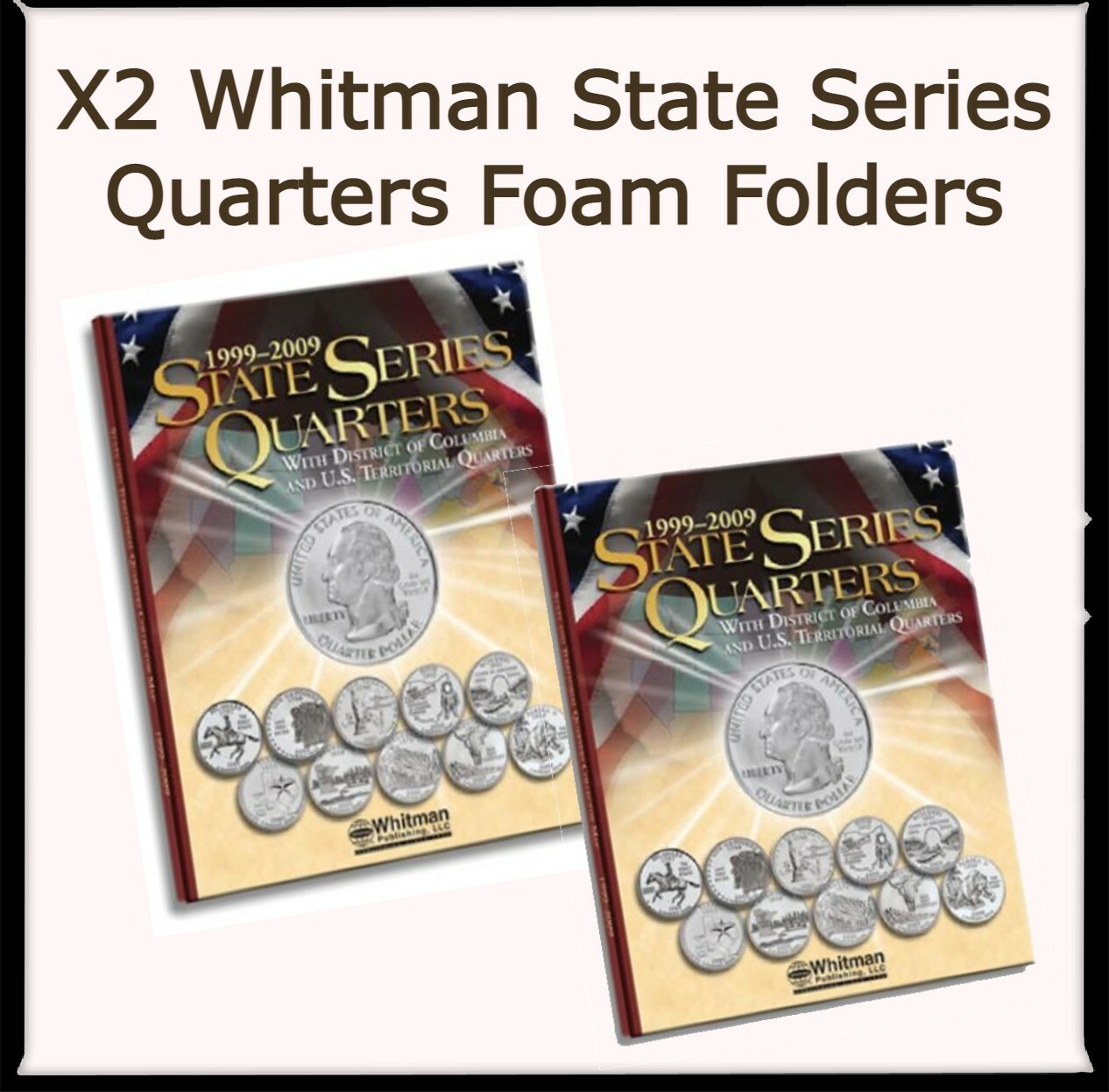 2 Whitman State Series Quarters Foam 2834 Coin Folders For 19992009