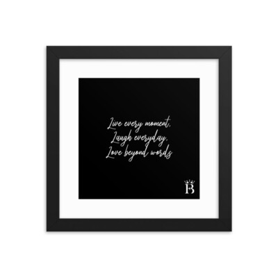 ''Live every moment, laugh everyday, ...'' poster Inspirational Decoration