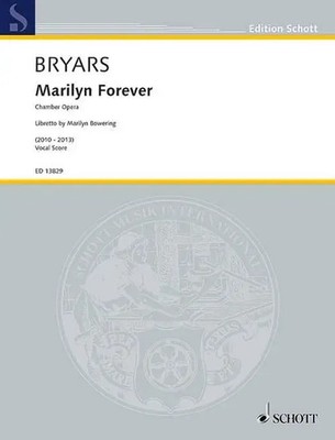 Marilyn Forever | Chamber Opera | Gavin Bryars | Klavierauszug