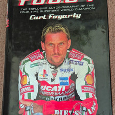 Foggy: The Explosive Autobiography of Carl Fogarty Superbikes Book