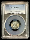 1943 Steel Lincoln Wheat Penny PCGS MS66
