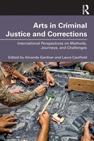 Amanda Gardner (U. A.) | Arts In Criminal Justice And Corrections | Taschenbuch