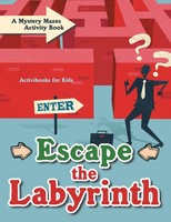 Activibooks For Kids | Escape The Labyrinth | Taschenbuch | Englisch (2016)
