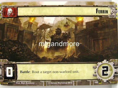Warhammer 40000 Conquest LCG - Ferrin  #182 - Base Set