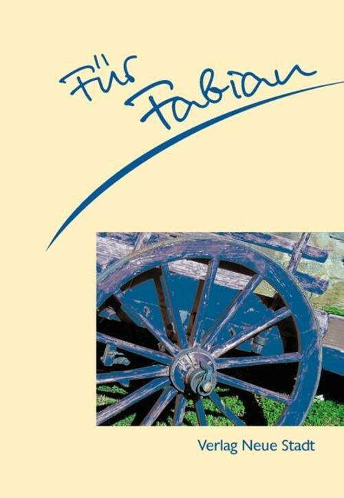 Stephan Schaefer | Für Fabian | Broschüre | Deutsch (2009) | 16 S.