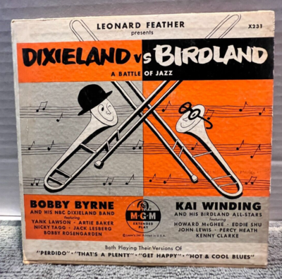 B99 Bobby Byrne/ Kai Winding: Dixieland Vs Birdland, 1954 MGM