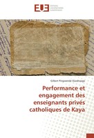 Gilbert Pingwendé Ouedraogo | Performance Et Engagement Des Enseignants...