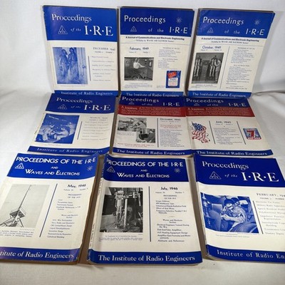 Lot of 9 Proceedings Of The I.R.E.- Rare Trade Magazines 1943-1949