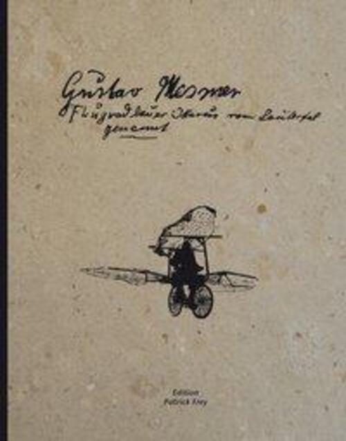 Gustav Mesmer, Ikarus Vom Lautertal Genannt Gustav Mesmer Buch 550 S.