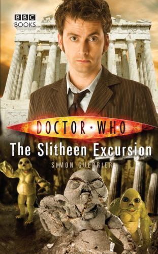 Doctor Who The Slitheen Excursion by Simon Guerrier (2009, Hardcover) BBC Books - Imagen 1 de 1