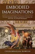 Embodied Imaginations: Fictional Characters Making Experiential Crossings