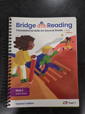 Bridge To Reading Found. Skills For 2nd Grade Book 3 Units 5+6 Teachers Edition