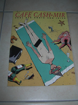 Cafe Cash-Mir Ekki der König von Ibiza Comic