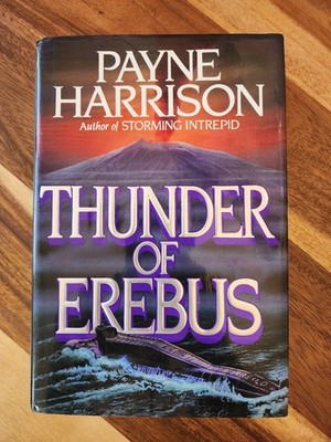 Double Signed Thunder of Erebus - Payne Harrison Hardcover 1st Ed./1st Printing