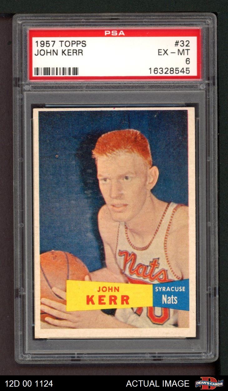 1957 Topps #32 John Kerr Nationals-BSKB RC Illinois PSA 6 - EX/MT