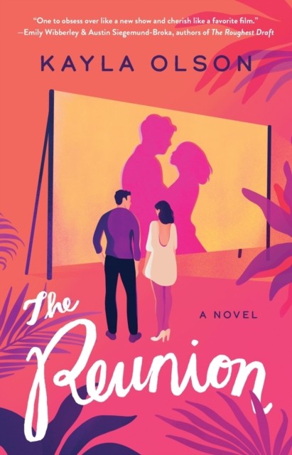 The Reunion A Novel by Kayla Olson (Paperback Book)