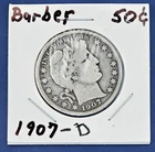 1907 D Barber Half Dollar, VG+ Denver Mint 90% Silver 50c US Mint Coin