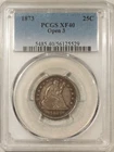 1873 SEATED LIBERTY QUARTER, OPEN 3 - PCGS XF-40