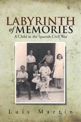 Labyrinth of Memories: A Child in the S- Luis Martin, 1499016476, hardcover, new