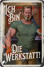 Retro Blechschild ICH BIN DIE WERKSTATT Deko Werkstattschild Metallschild 20x30