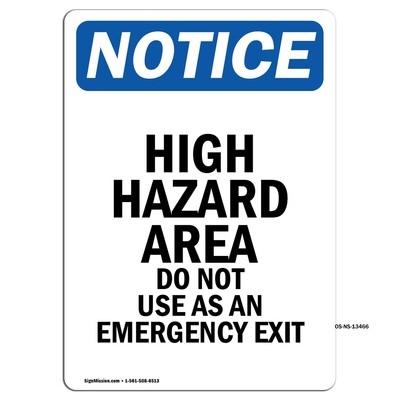 High Hazard Area Do Not Use As OSHA Notice Sign Metal Plastic Decal