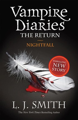 The Vampire Diaries: Nightfall | L. J. Smith | Taschenbuch | The Vampire Diaries
