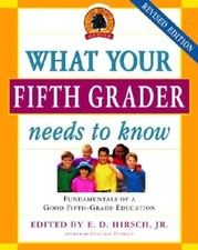 What Your Fifth Grader Needs to Know: Fundamentals of a Good Fifth-Grade  - GOOD