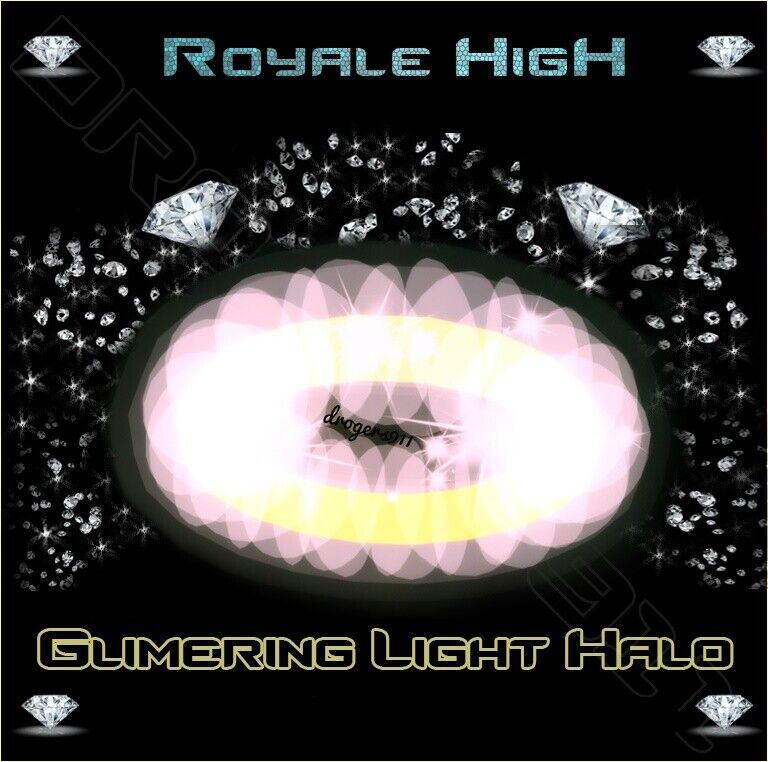 ROYALE HIGH 🦋 GLIMMERING LIGHT HALO🦋 CHEAPEST PRICE!!!