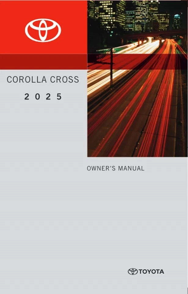 2025 Toyota Corolla Cross Owners Manual User Guide