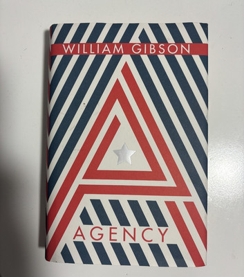 'Agency' by William Gibson (hardcover)