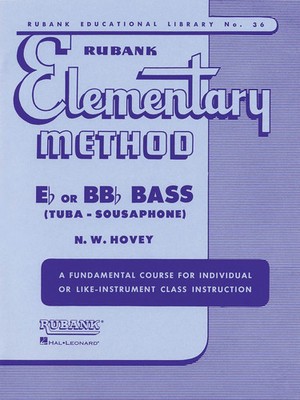 Rubank Elementary Method - Bass/Tuba (B.C.) | N W Hovey | Englisch | Taschenbuch