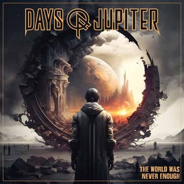 Audio Cd Days Of Jupiter - The World Was Never Enough - Immagine 2