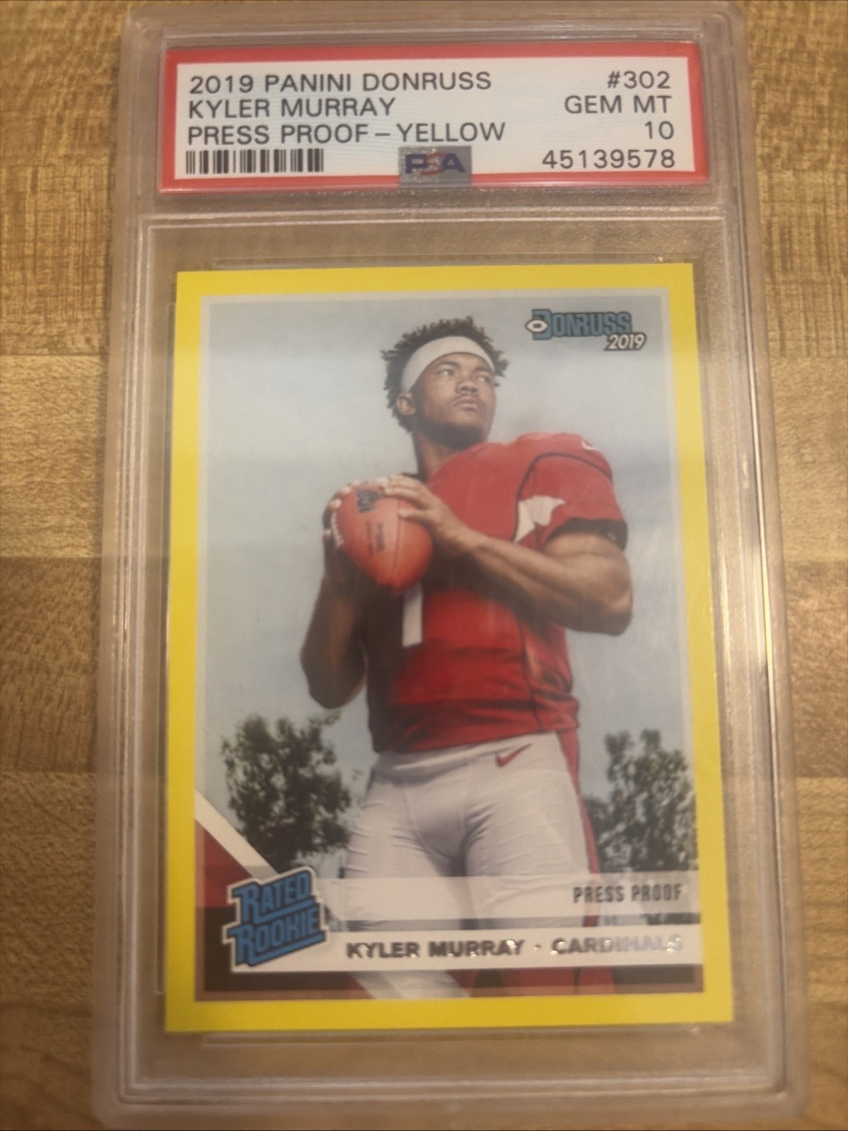 Kyler Murray Panini Donruss Rated Rookie Press Proof Yellow SP RC #302 PSA 10