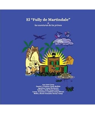 El ''Fully de Martindale'': y las aventuras de los primos, Ana I. Camp