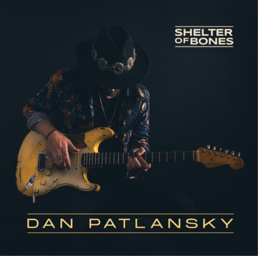 Dan Patlansky Shelter Of Bones (Vinyl LP) 12" Album