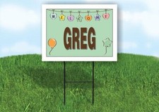 GREG WELCOME BABY GREEN 18 in x 24 in Yard Sign Road Sign with Stand