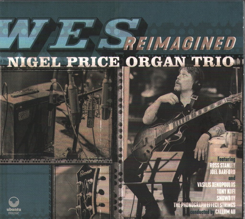 Nigel Price Wes Reimagined CD UK Ubuntu Music 2021 in digipak UBU0080