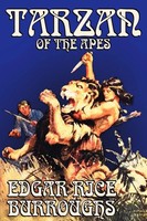 Edgar Rice Burroughs | Tarzan Of The Apes By Edgar Rice Burroughs, Fiction,...