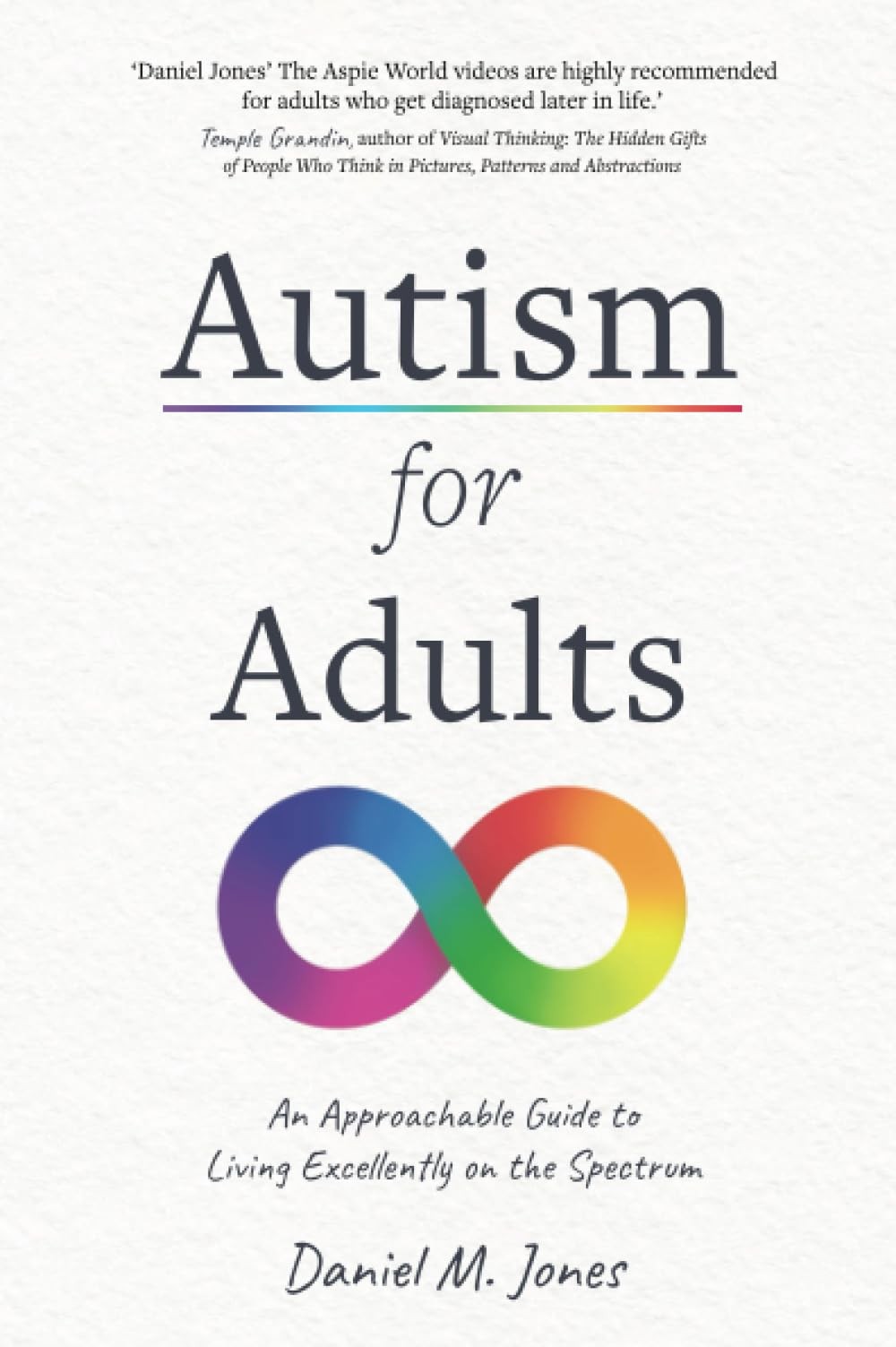 Autism for Adults: An Approachable Guide to Living Excellently on the Spectrum - Image 5