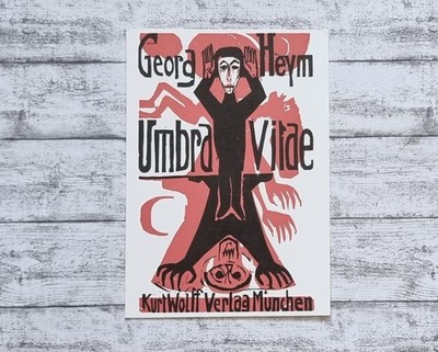 Georg Heym Umbra Vitae Wolff Verlag München Kirchner Holzschnitt Werbung Reklame