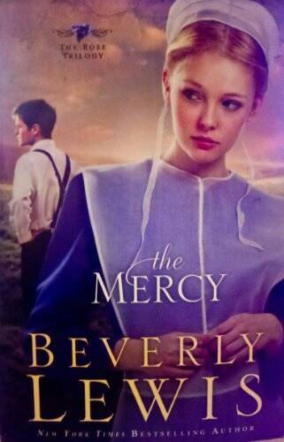 The Mercy - Hardcover By Beverly Lewis - GOOD
