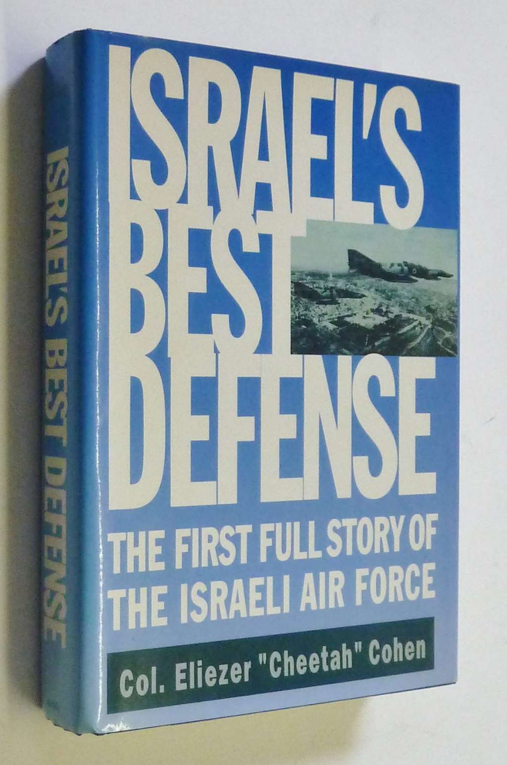 Israel's Best Defence, Cohen, Eliezer, Very Good Book