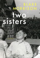 Two Sisters Blake Morrison Taschenbuch Kartoniert / Broschiert Englisch 2023