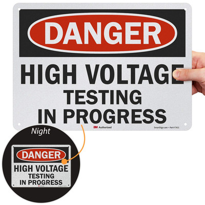 U3-1633-RA_14X10 ''Danger HIGH Voltage Testing in Progress'' Reflective Recycled A