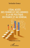 L'éGal AccèS Des Femmes Et Des Hommes à La Vie Politique En France Et Au SéNéGal