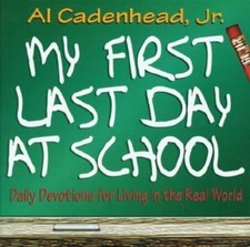 My First Last Day of School and Other Predict...
