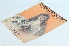 Are You From Heaven Wolfe Gilbert & Anatol Friedland 1917 Antique Sheet Music