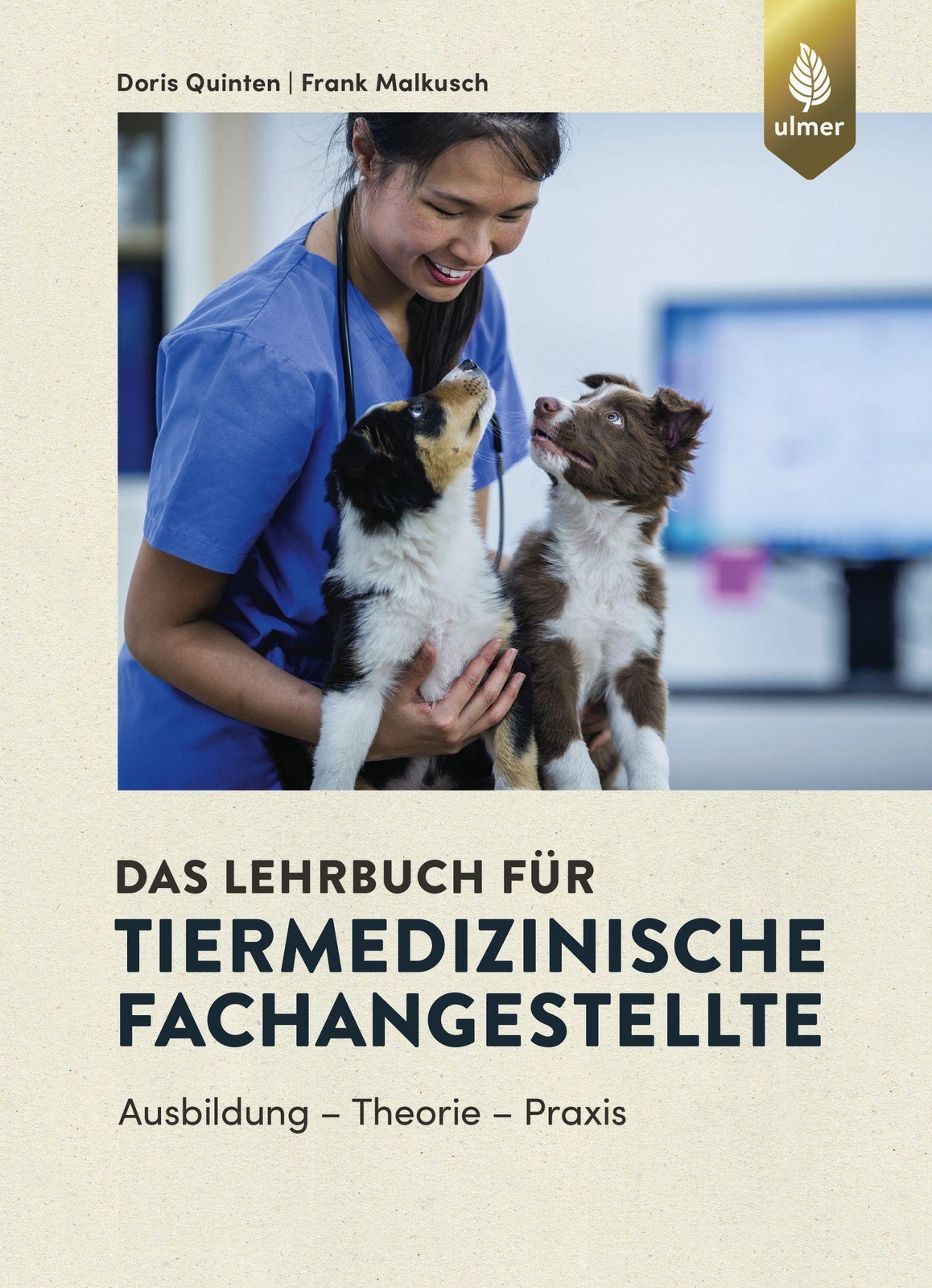 Das Lehrbuch Für Tiermedizinische Fachangestellte, Doris Quinten